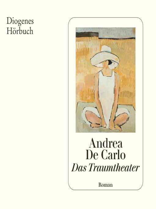 Title details for Das Traumtheater by Andrea De Carlo - Available